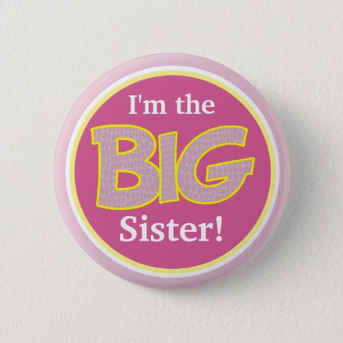 New Colorful Big Sister Button