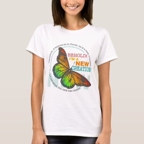 New Creation Butterfly T_Shirt