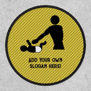 New Dad Baby Change - Add Funny Diaper Slogan Patch