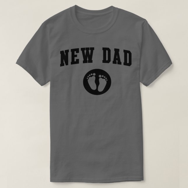 New Dad Baby Feet  T-Shirt (Design Front)