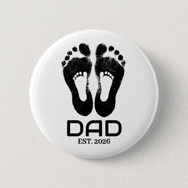 New Dad Baby Footprints Established Date  Button (Front)