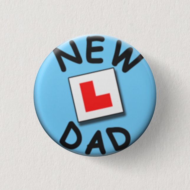 New dad badge pinback button (Front)