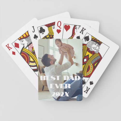 New Dad Best Ever _ Custom Full Photo Poker Cards