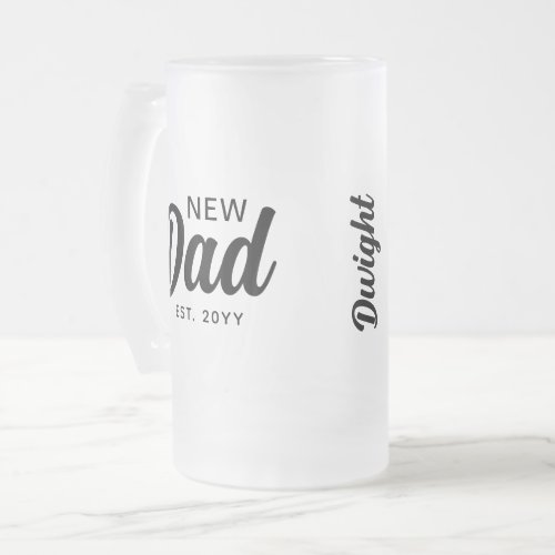 New Dad Black Script Personalized Frosted Glass Beer Mug