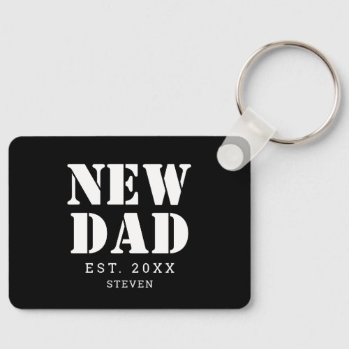 New Dad Black White Typography Personalized Keychain