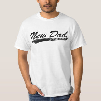 New Dad December 2013 T-Shirt