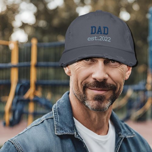 NEW DAD _ est2022 Embroidered Baseball Cap