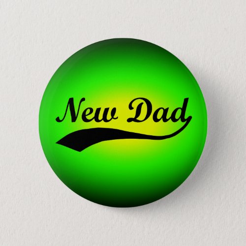 New Dad Neon GreenBlack Button