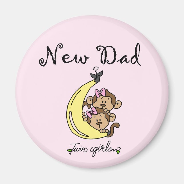 New Dad of Twin Girls Tshirts and Gifts Magnet (Front)