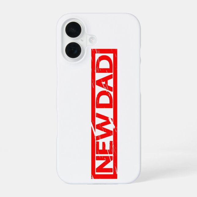 New Dad Stamp Iphone Case (Back)