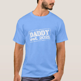 New Daddy 2022 established t shirt