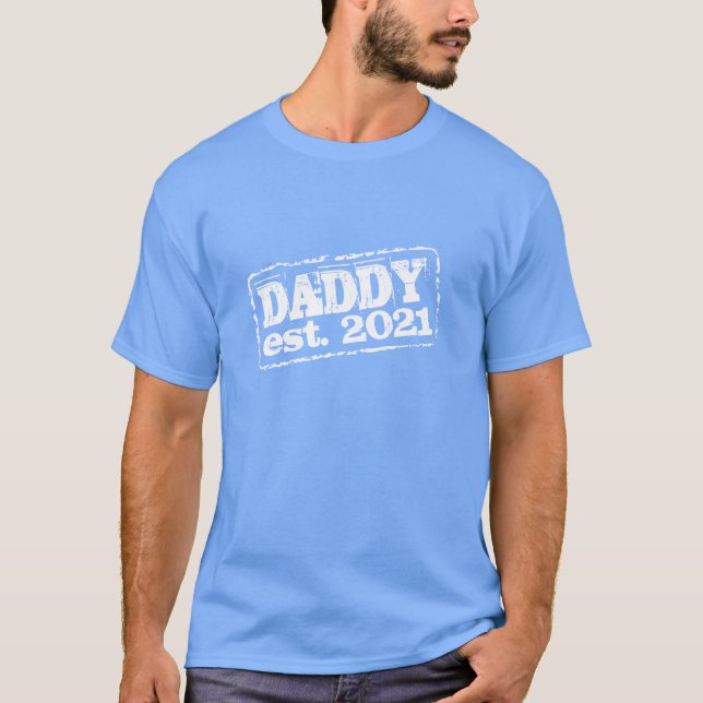 New Daddy 2022 established t shirt (Front)