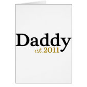 New Daddy est 2011 (Front)