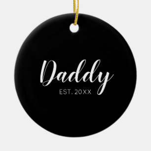 New Daddy Established 2022 typography Ceramic Ornament