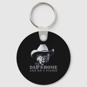 New Dad's Home Cowboy Fathers Day Dad's Home And H Keychain
