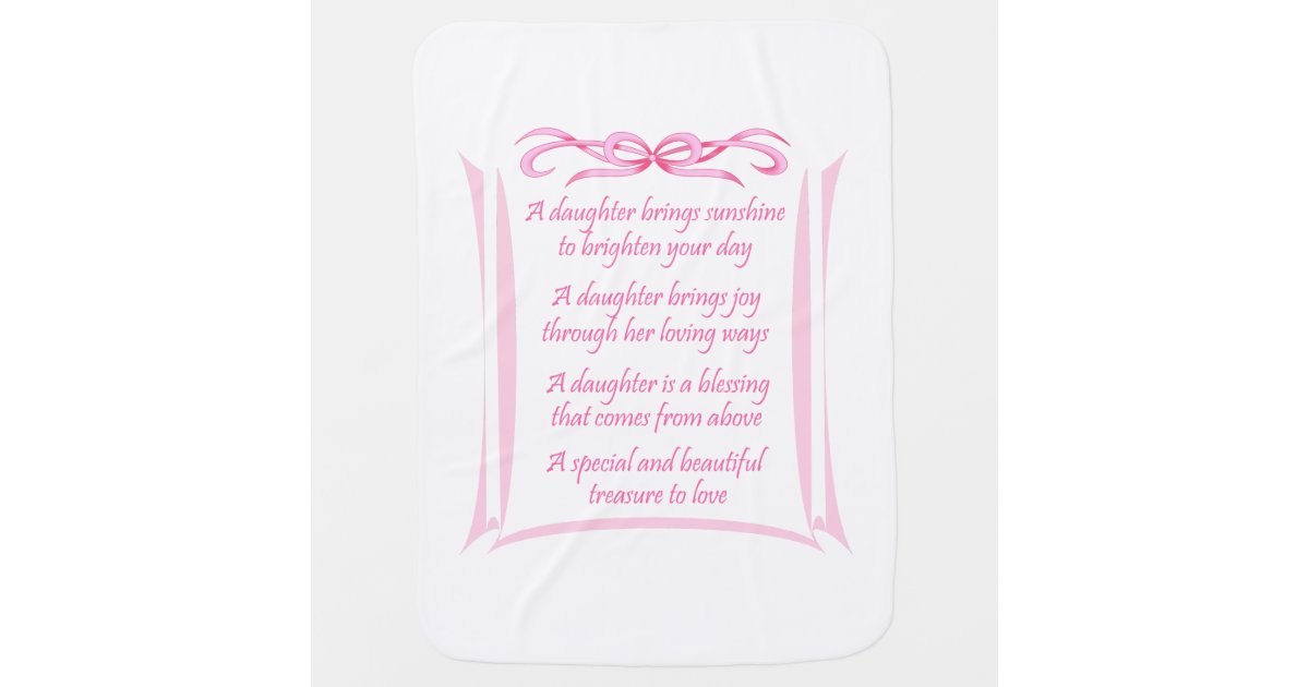 New Daughter Poem Baby Blanket Zazzle