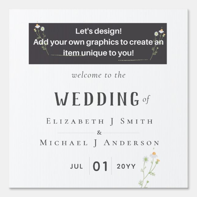 NEW! DESIGN OWN WELCOME WEDDING YARD SIGN (Front)
