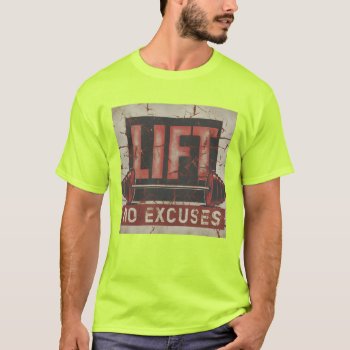 New Distressed Lift Gym Weightlifting T-shirt by FUNNSTUFF4U at Zazzle