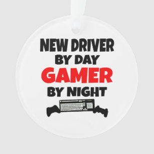 New Driver by Day Gamer by Night Ornament