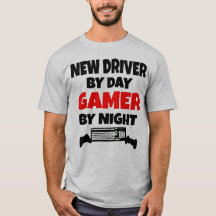 New Driver by Day Gamer by Night
