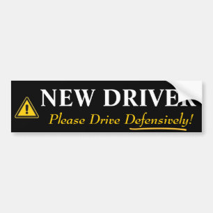 New Driver, Defensively Drive Please Bumper Sticker