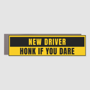 New Driver Honk If You Dare Car Magnet