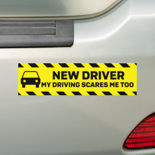 New Driver My Driving Scares Me Too Bumper Sticker