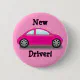 New Driver Pink Car Button | Zazzle