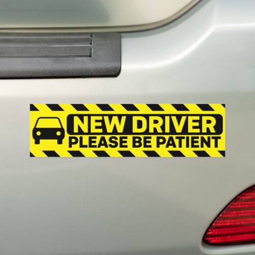 New Driver Please Be Patient Bumper Sticker