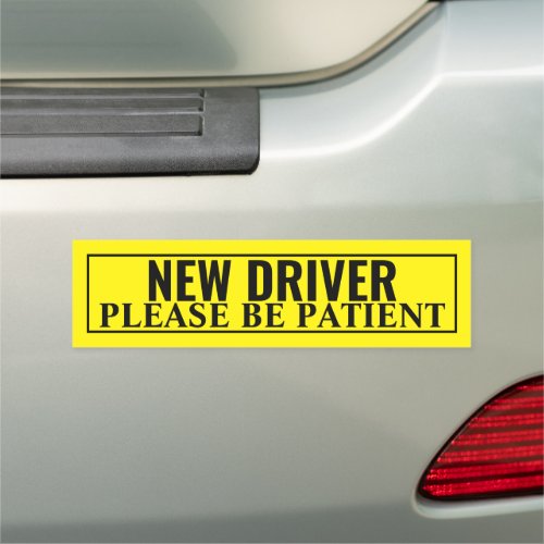 New Driver Please be Patient _ Safety Car Magnet