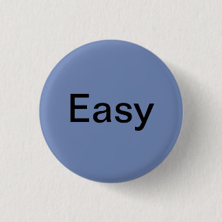 New Easy Crazy Cool Simple Style Funny One Life Button