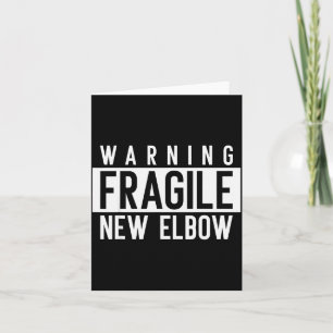 New Elbow! Funny Fracture Surgery And Elbows Injur Card