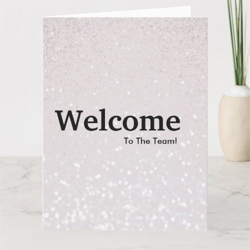 New Employee Welcome Glitter Card