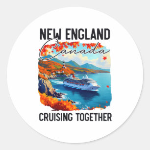 New England Canada Cruise, Cruising Together Fall Classic Round Sticker