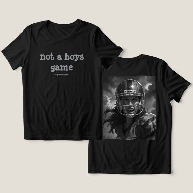 NEW ERA Not A Boys Game Bold  T-Shirt Tri-Blend Shirt (Design Front & Back)