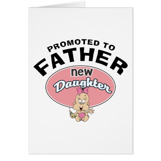 New Father New Daughter Cards (Front)