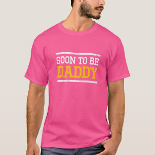 New First Time Dad To Be Soon Daddy T-Shirt