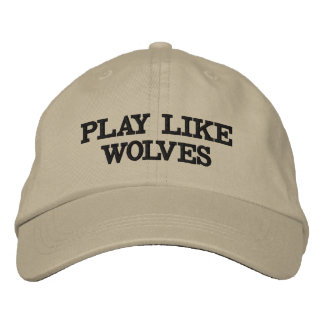NEW FOUND WORTH! ''PLAY LIKE WOLVES'' EMBROIDERED  EMBROIDERED BASEBALL CAP