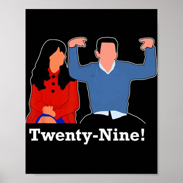 New Girl 29 I'm Feelin' Twenty Nine Happy Birthday Poster (Front)