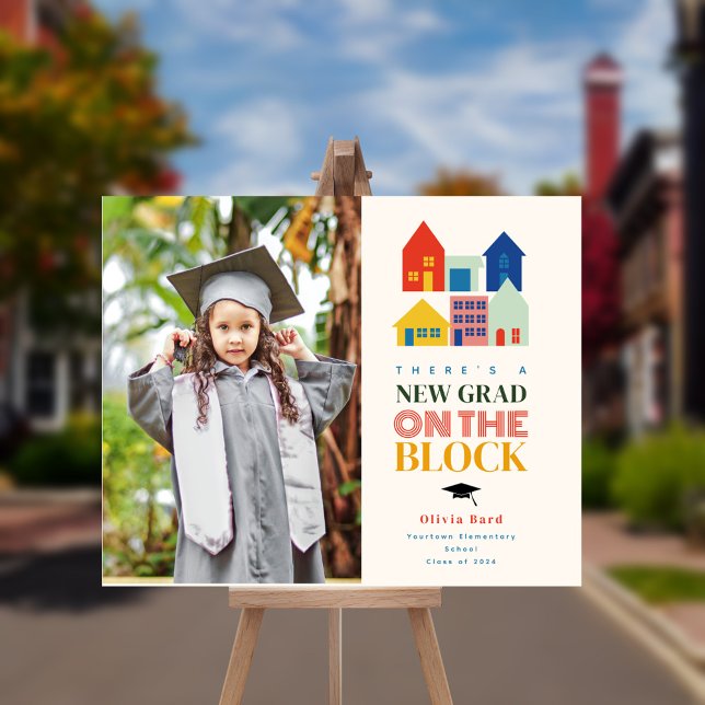 New Grad On The Block Kids Graduation  Foam Board (Creator Uploaded)