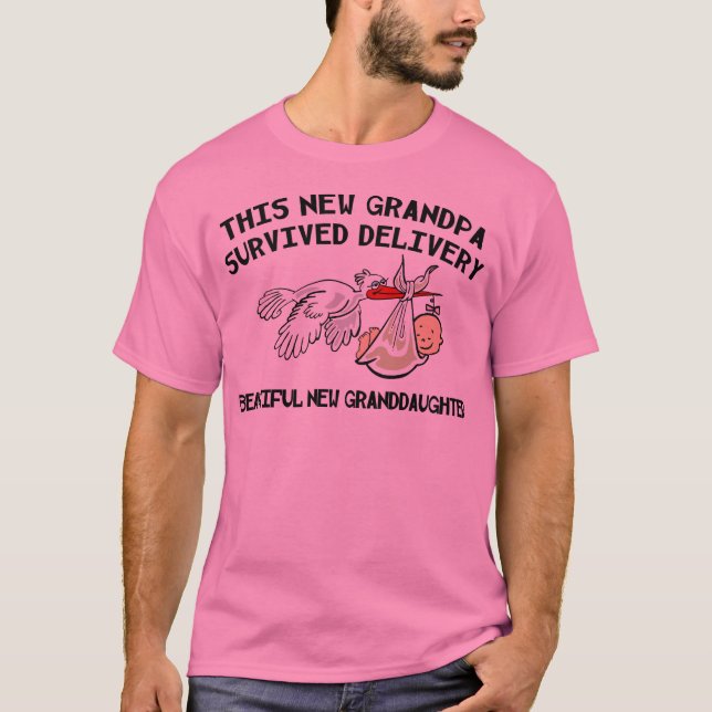 New Granddaughter - New Grandpa T-Shirt (Front)