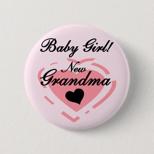 New Grandma Baby Girl Tshirts and Gifts Pinback Button