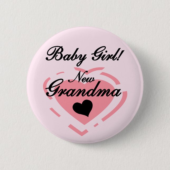 New Grandma Baby Girl Tshirts and Gifts Pinback Button (Front)