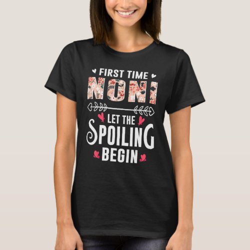 New Grandma First Time Noni Let The Spoiling Begin T_Shirt
