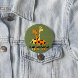 New Grandma Grandpa Aunt Uncle Cousin Giraffe Button Zazzle New Grandma Grandpa Aunt Uncle Cousin Giraffe Button Zazzle