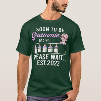 New Grandma Pregnancy Annoouncement Soon To Be Gr T-Shirt