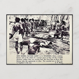 New Guinea Natives Carry U.S. Wounded Postcard
