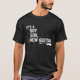 New Guitar Guitars Collecting Guitar Guitarist T-Shirt