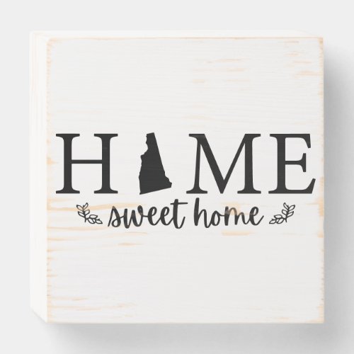 New Hampshire Home Sweet Home Wooden Box Sign