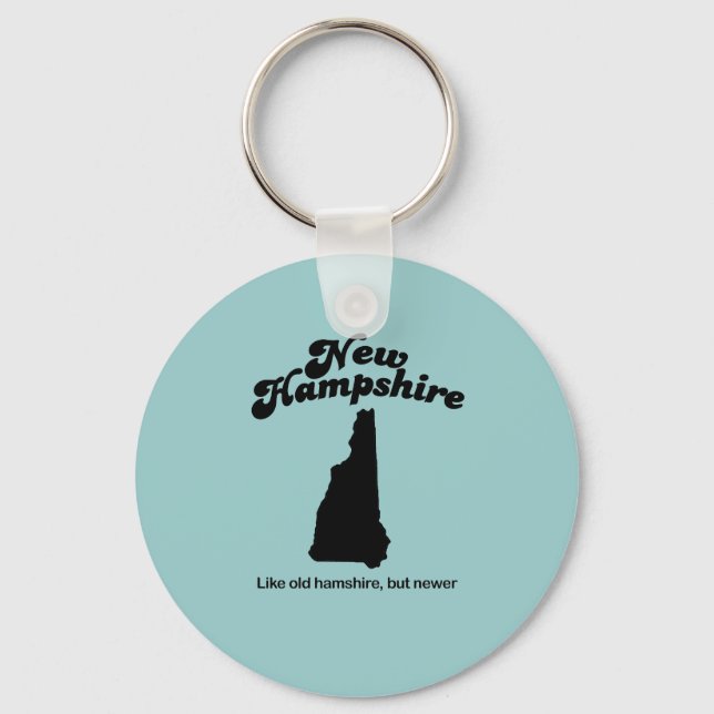New Hampshire  Motto- Like old Hampshire but new Keychain (Front)